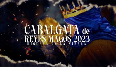 Cabalgata de Reyes Magos de Higuera de la Sierra